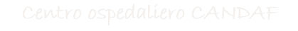 Centro ospedaliero CANDAF
