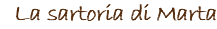La sartoria di Marta
